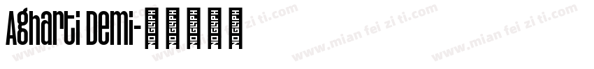 Agharti Demi字体转换